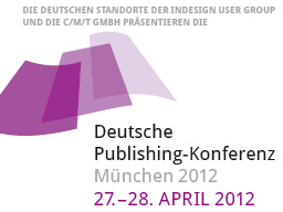Deutsche Publishing-Konferenz, München 27.-28. April 2012 Deutsche Publishing-Konferenz